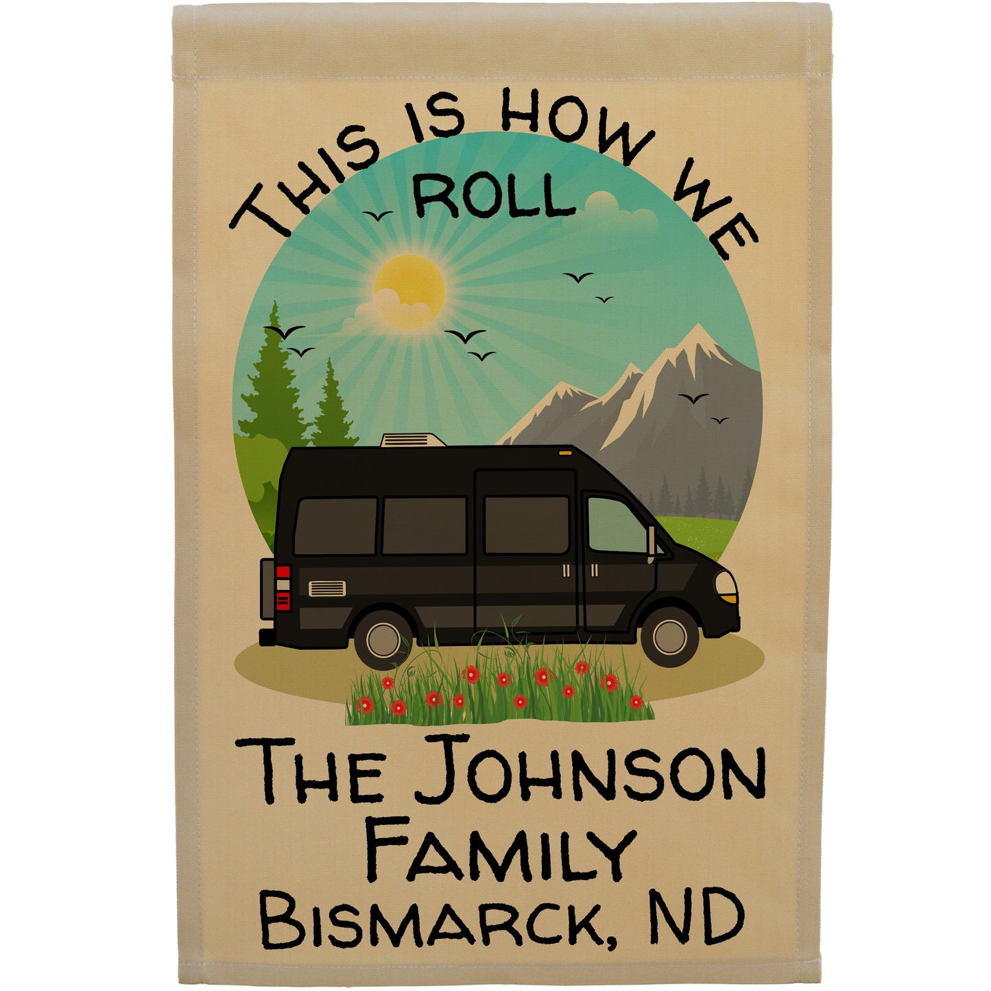 This is How We Roll Personalized Class B Motorhome Campsite Flag