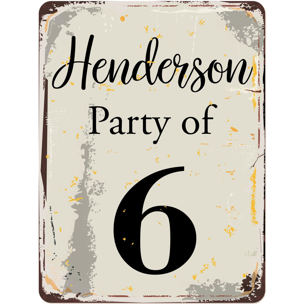 Party of with Chosen Name and Number Personalized Rustic Aluminum Sign With Distressed Look