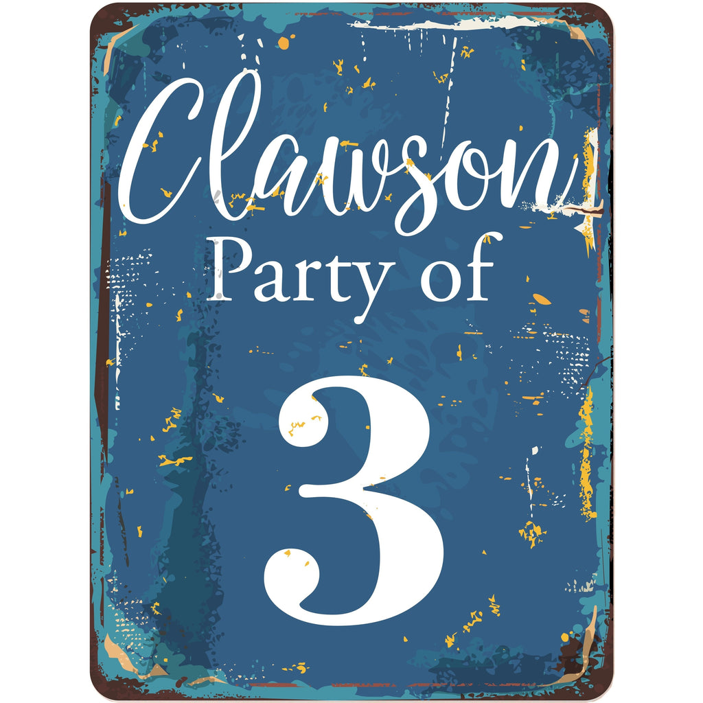 Party of with Chosen Name and Number Personalized Rustic Aluminum Sign With Distressed Look
