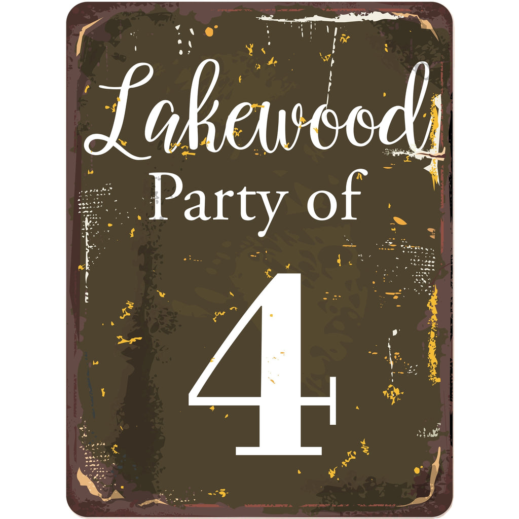 Party of with Chosen Name and Number Personalized Rustic Aluminum Sign With Distressed Look
