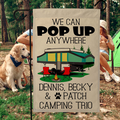 We Can Pop Up Anywhere Personalized Campsite Flag with Pop up Camper or A-Frame