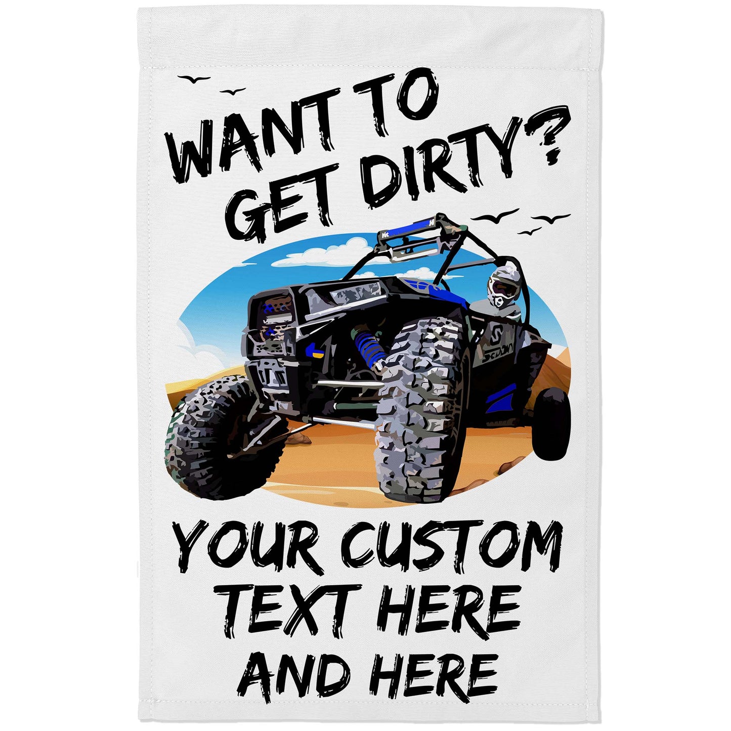 Want to Get Dirty? Personalized Camping Flag with UTV or ATV