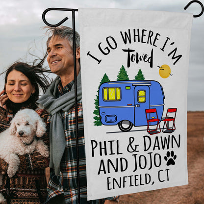 I Go Where I'm Towed Personalized Camping Flag with Travel Trailer