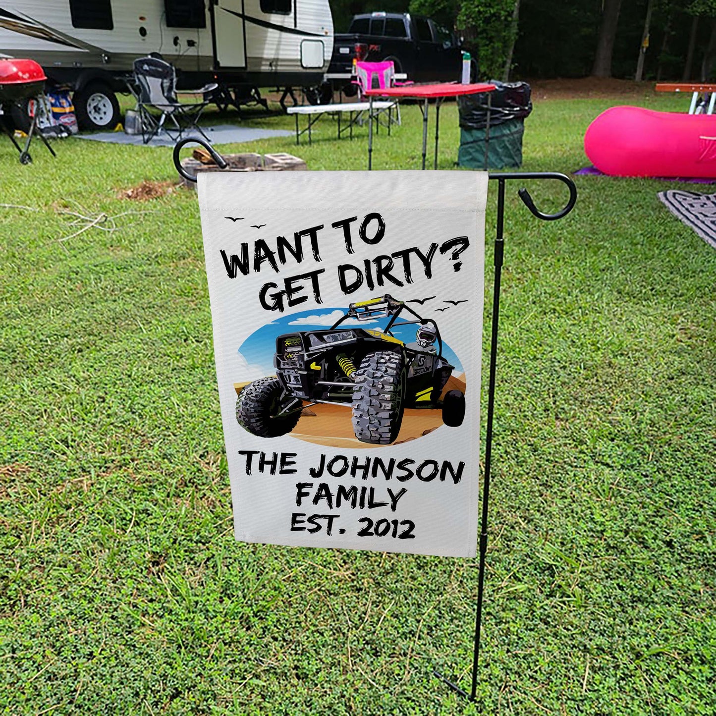 Want to Get Dirty? Personalized Camping Flag with UTV or ATV