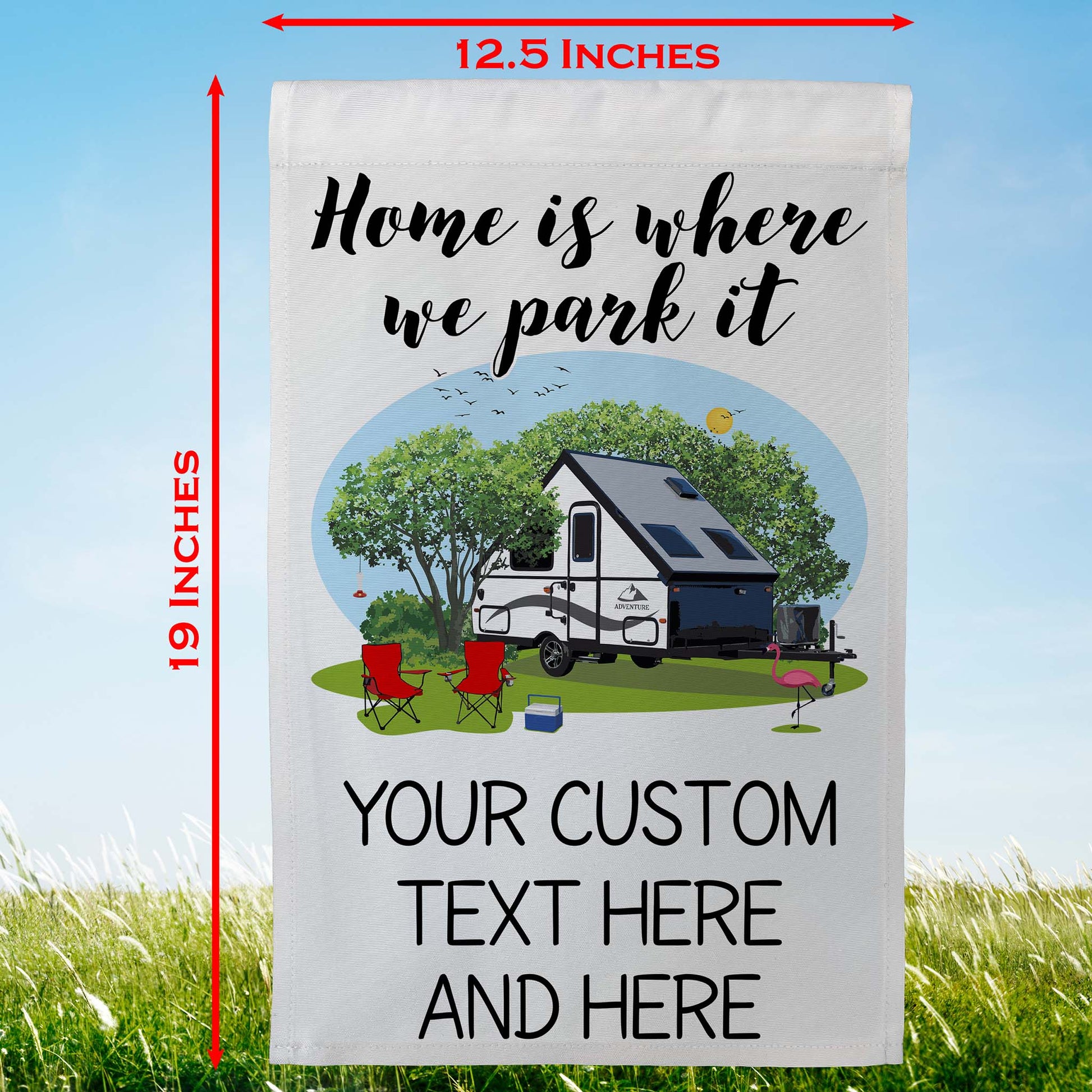 Home is Where We Park It Personalized Camping Flag with Pop-Up or A-Frame Trailer