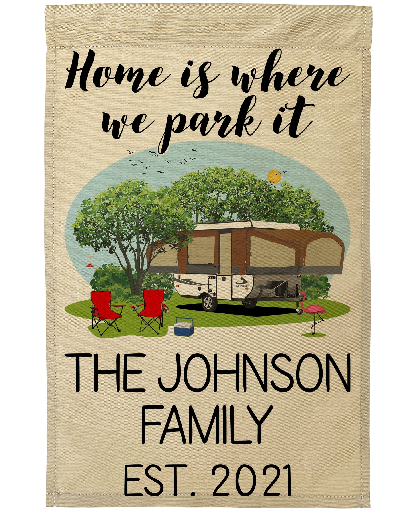 Home is Where We Park It Personalized Camping Flag with Pop-Up or A-Frame Trailer