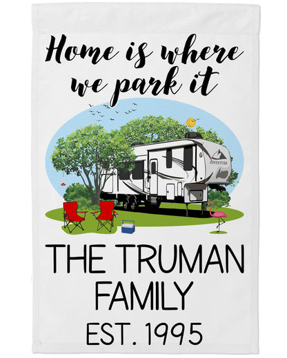 Home is Where We Park It Personalized Camping Flag with 5th Wheel Trailer