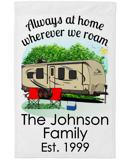 Always at Home Wherever We Roam Personalized Camping Flag With Travel Trailer