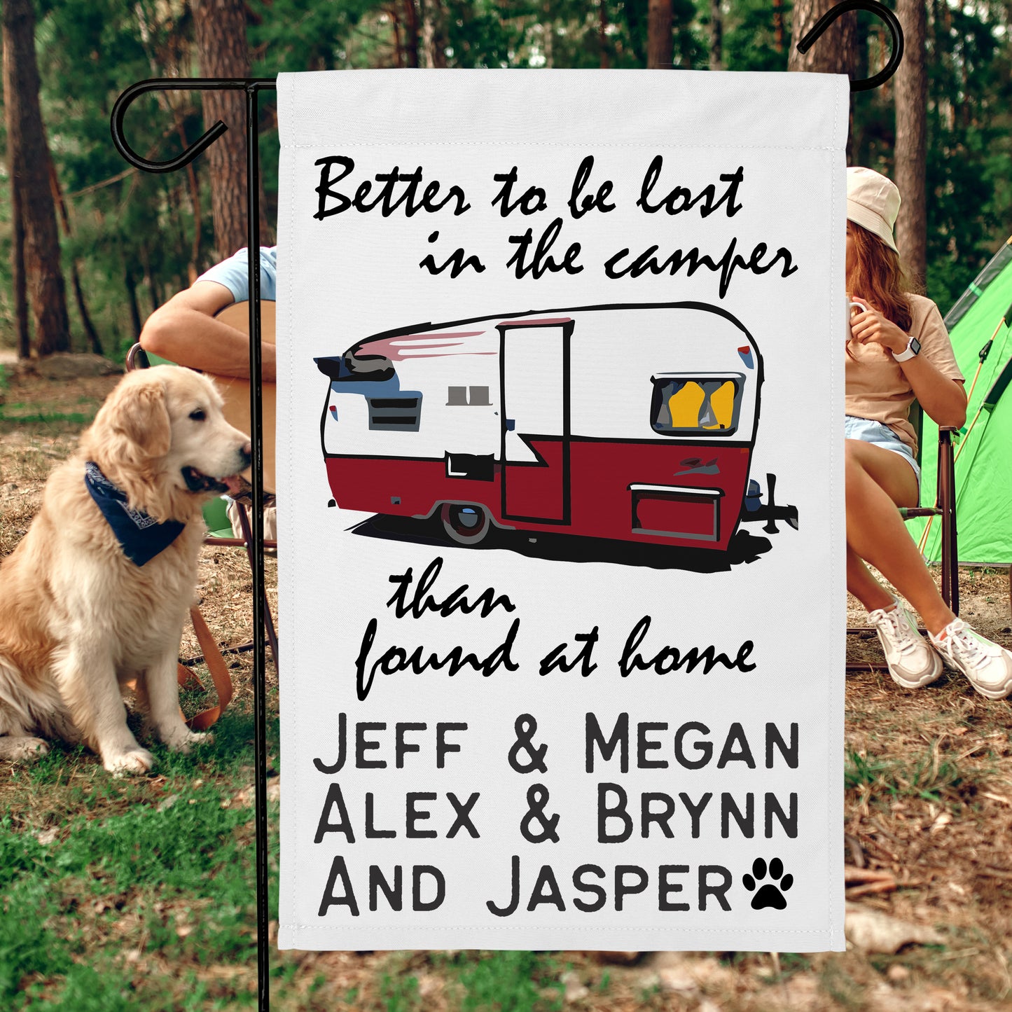 Better to be Lost in The Camper Than be Found at Home Personalized Camping Flag With  Vintage Travel Trailer