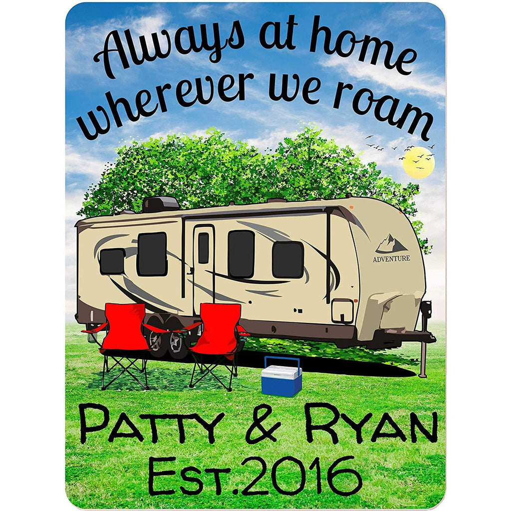 Always at Home Wherever We Roam Personalized Aluminum Camping Sign With Travel Trailer