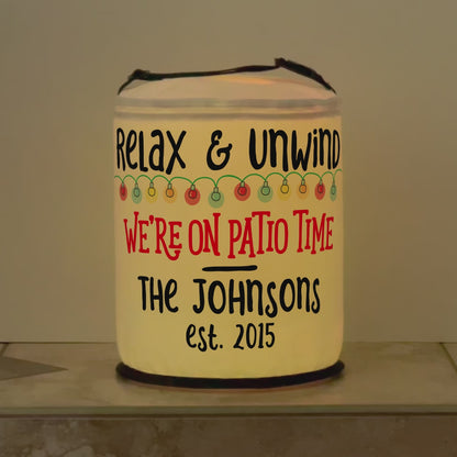 Relax & Unwind We're on Patio Time LED Party Decoration