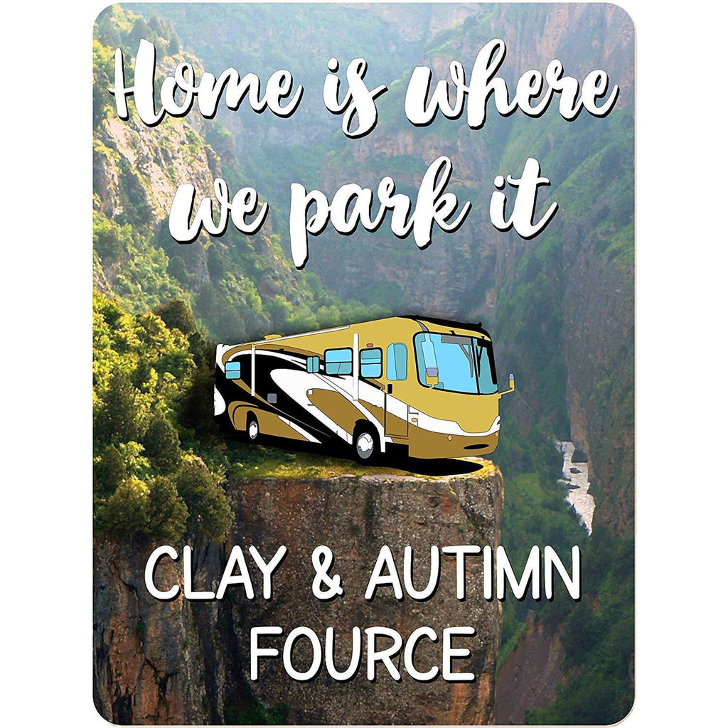 Home is Where We Park It Personalized Aluminum Camping Sign with Class A Motorhome on Cliff