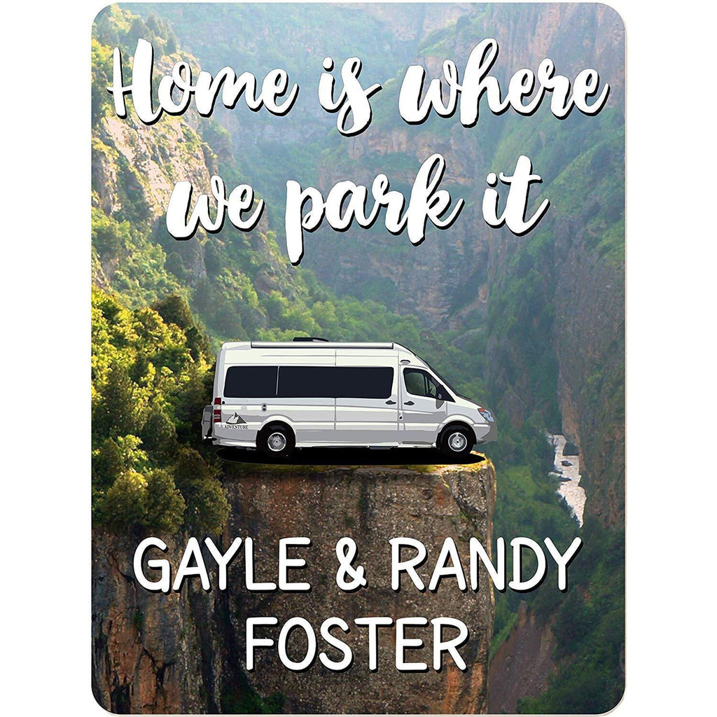 Home is Where We Park It Personalized Aluminum Camping Sign with Class B Motorhome on Cliff