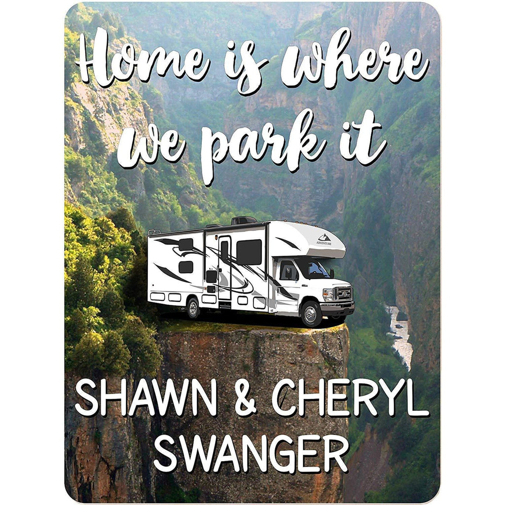 Home is Where We Park It Personalized Aluminum Camping Sign with Class C Motorhome on Cliff