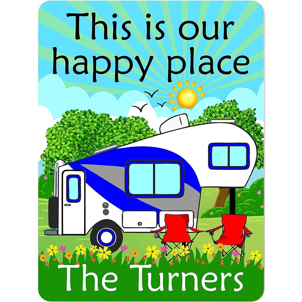This is Our Happy Place Personalized Aluminum Camping Sign With 5th Wheel Camper