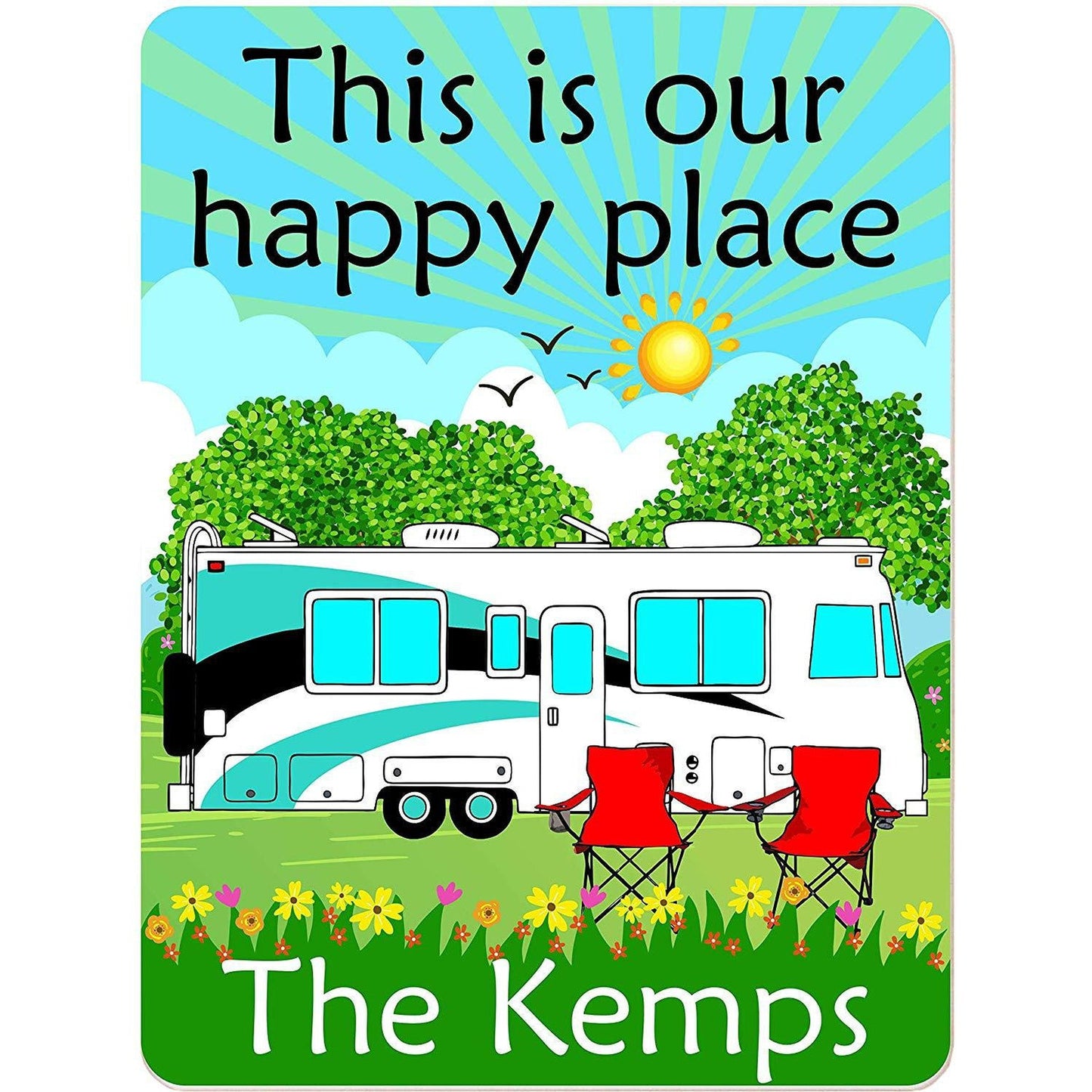 This is Our Happy Place Personalized Aluminum Camping Sign With Class A Motor Home