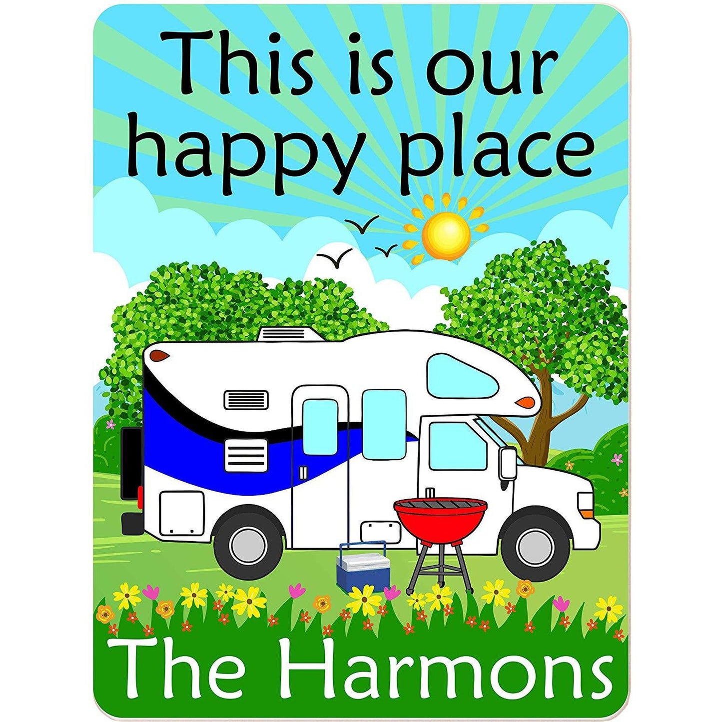 This is Our Happy Place Personalized Aluminum Camping Sign With Class C Motor Home