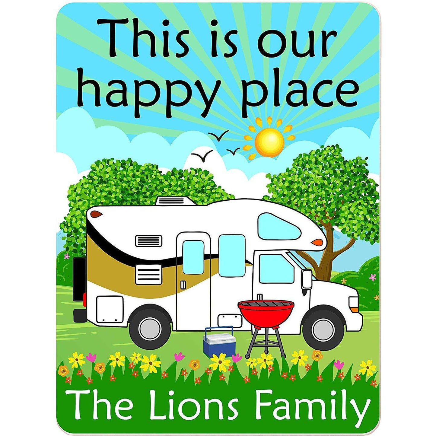 This is Our Happy Place Personalized Aluminum Camping Sign With Class C Motor Home