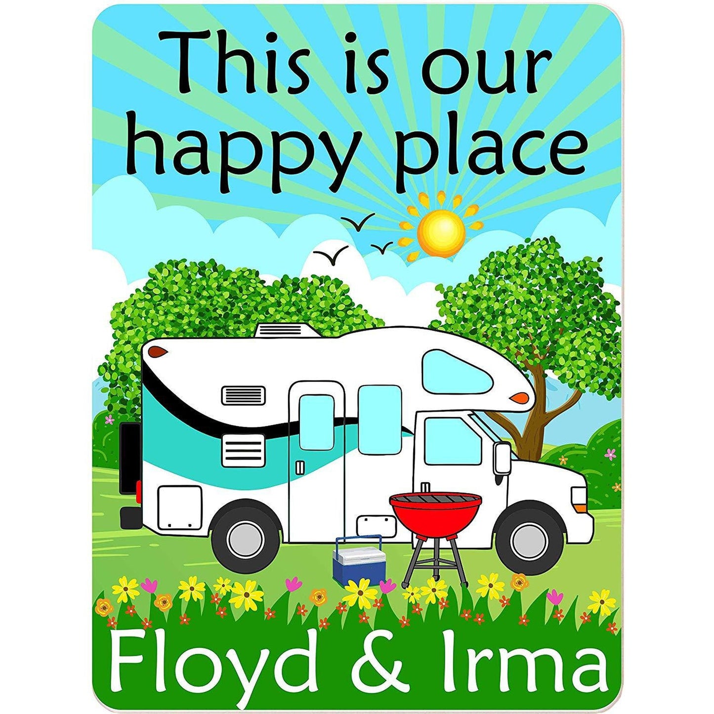 This is Our Happy Place Personalized Aluminum Camping Sign With Class C Motor Home